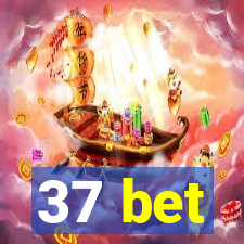 37 bet